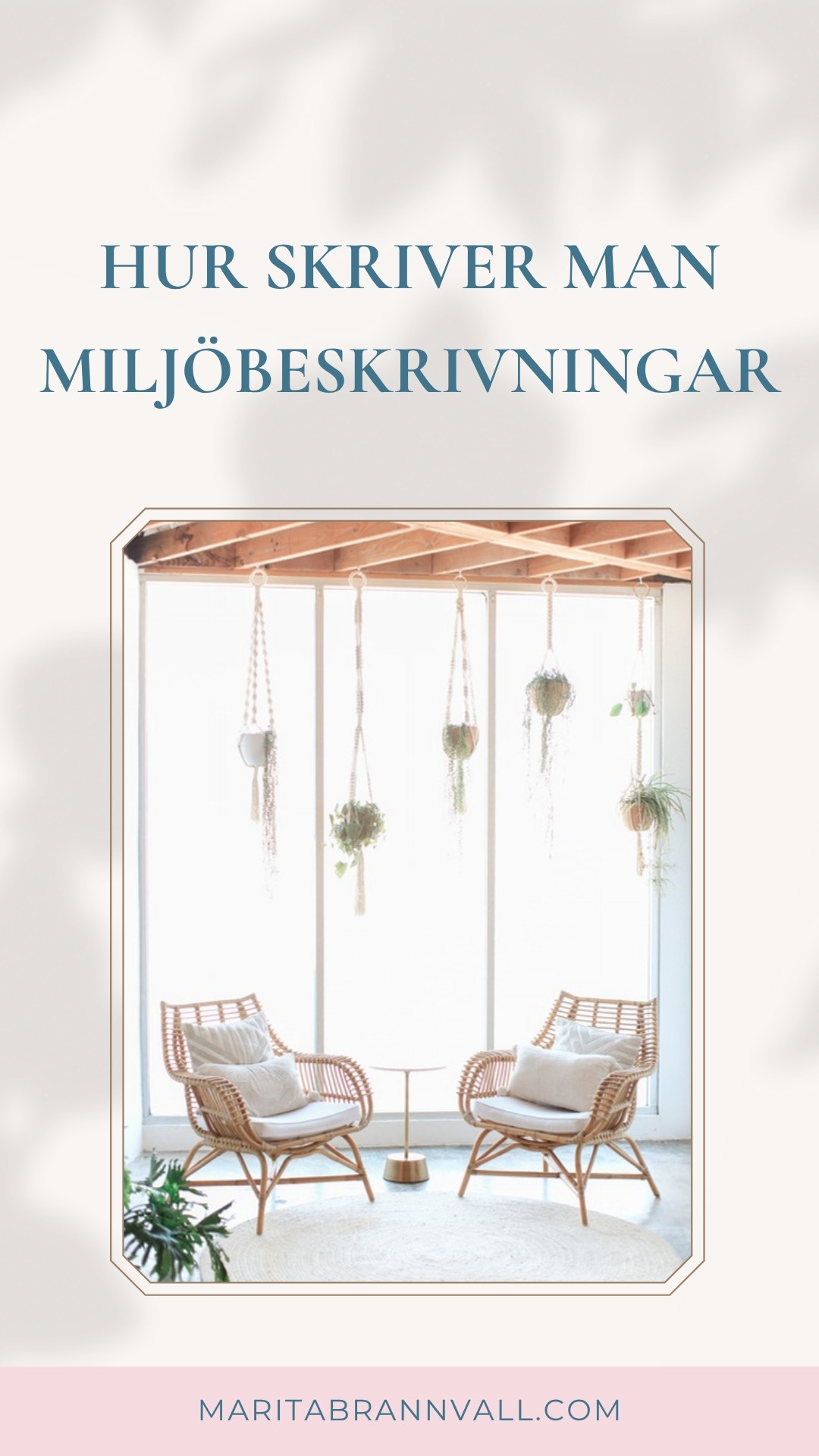 Hur skriver man miljöbeskrivningar